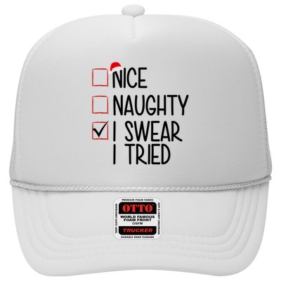 Nice Naughty I Swear I Tired Funny Christmas Holiday Trucker Hat