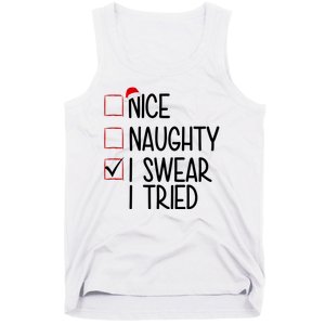 Nice Naughty I Swear I Tired Funny Christmas Holiday Tank Top