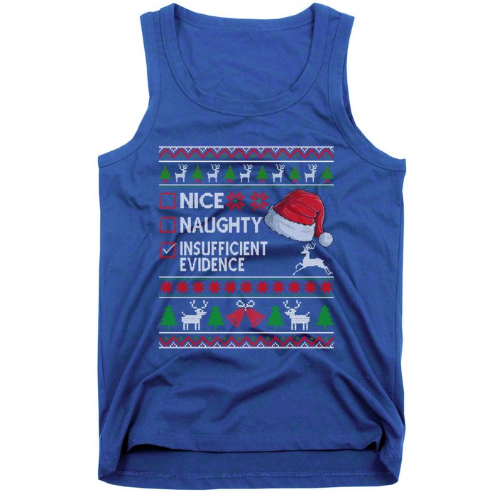 Nice Naughty Insufficient Evidence Ugly Christmas Gift Tank Top