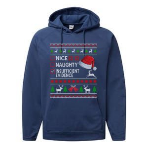 Nice Naughty Insufficient Evidence Ugly Christmas Gift Performance Fleece Hoodie