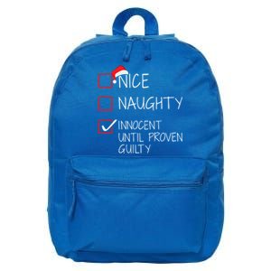 Nice Naughty Innocent Until Proven Guilty Christmas List Funny Gift 16 in Basic Backpack