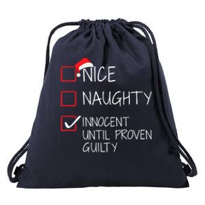 Nice Naughty Innocent Until Proven Guilty Christmas List Funny Gift Drawstring Bag