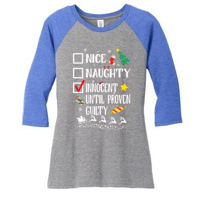 Nice Naughty Innocent Until Proven Guilty Xmas Santa Hat Cool Gift Women's Tri-Blend 3/4-Sleeve Raglan Shirt