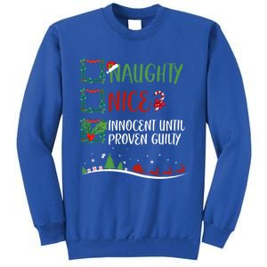 Nice Naughty Innocent Until Proven Guilty Christmas Santa Meaningful Gift Sweatshirt