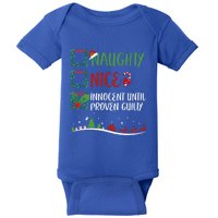 Nice Naughty Innocent Until Proven Guilty Christmas Santa Meaningful Gift Baby Bodysuit