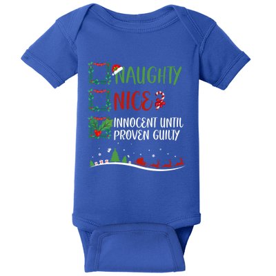 Nice Naughty Innocent Until Proven Guilty Christmas Santa Meaningful Gift Baby Bodysuit