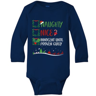 Nice Naughty Innocent Until Proven Guilty Christmas Santa Meaningful Gift Baby Long Sleeve Bodysuit