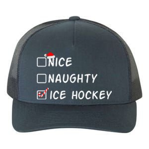 Nice Naughty Ice Hockey Funny Christmas Ice Hockey Player Gift Yupoong Adult 5-Panel Trucker Hat