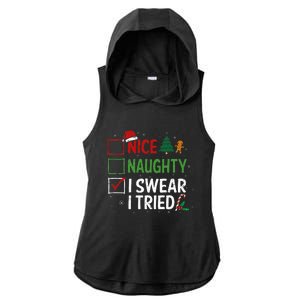 Nice Naughty I Swear I Tried Christmas List Xmas Santa Claus Ladies PosiCharge Tri-Blend Wicking Draft Hoodie Tank