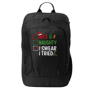 Nice Naughty I Swear I Tried Christmas List Xmas Santa Claus City Backpack