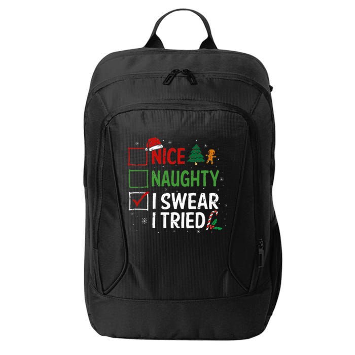 Nice Naughty I Swear I Tried Christmas List Xmas Santa Claus City Backpack