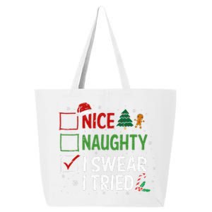 Nice Naughty I Swear I Tried Christmas List Xmas Santa Claus 25L Jumbo Tote