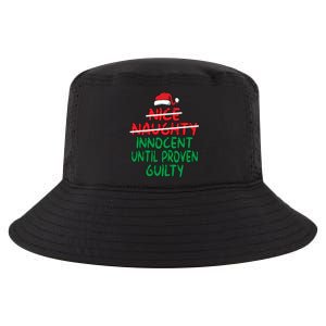 Nice Naughty Innocent Until Proven Guilty Christmas List Meaningful Gift Cool Comfort Performance Bucket Hat