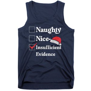 Naughty Nice Insufficient Evidence Christmas List Santa Tank Top