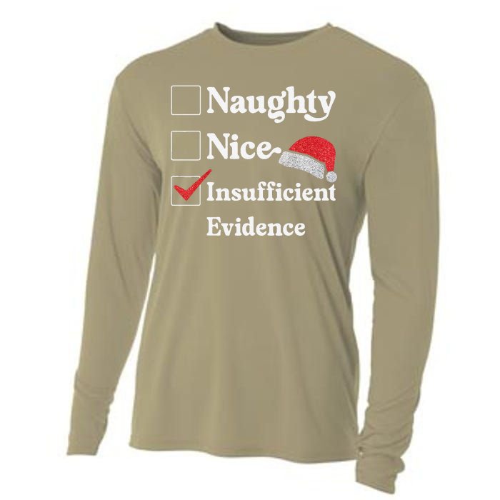 Naughty Nice Insufficient Evidence Christmas List Santa Cooling Performance Long Sleeve Crew