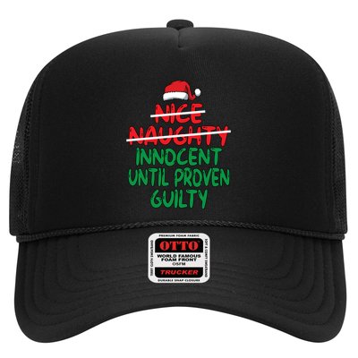 Nice Naughty Innocent Until Proven Guilty Christmas List Gift Trucker Hat