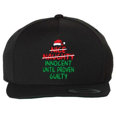 Nice Naughty Innocent Until Proven Guilty Christmas List Gift Wool Snapback Cap