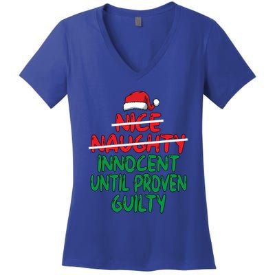 Nice Naughty Innocent Until Proven Guilty Christmas List Gift Women's V-Neck T-Shirt