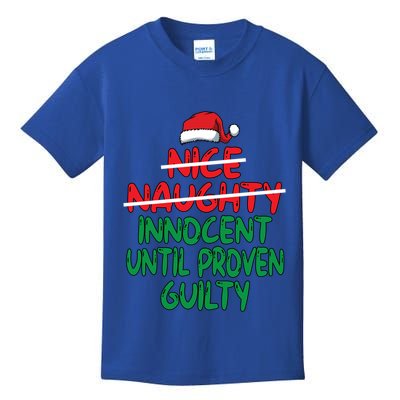 Nice Naughty Innocent Until Proven Guilty Christmas List Gift Kids T-Shirt
