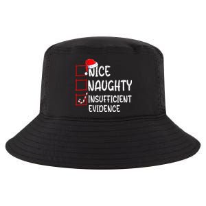 Nice Naughty Insufficient Evidence Christmas List Santa  Cool Comfort Performance Bucket Hat