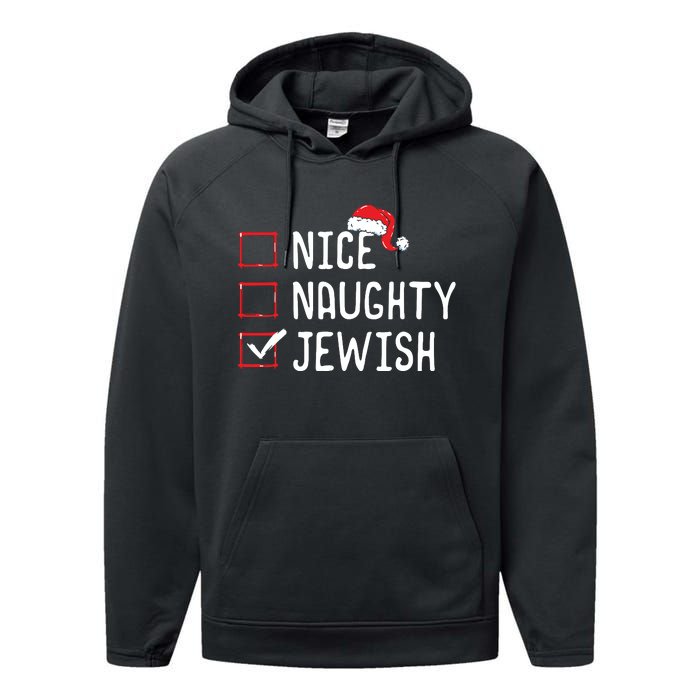 Nice Naughty Jewish Christmas List Performance Fleece Hoodie