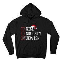 Nice Naughty Jewish Christmas List Hoodie