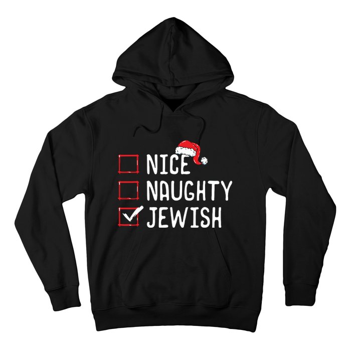 Nice Naughty Jewish Christmas List Hoodie