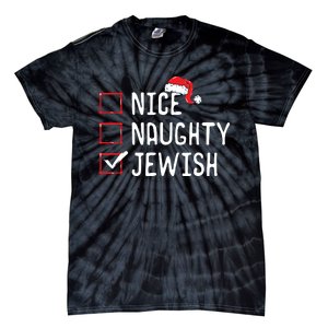 Nice Naughty Jewish Christmas List Tie-Dye T-Shirt