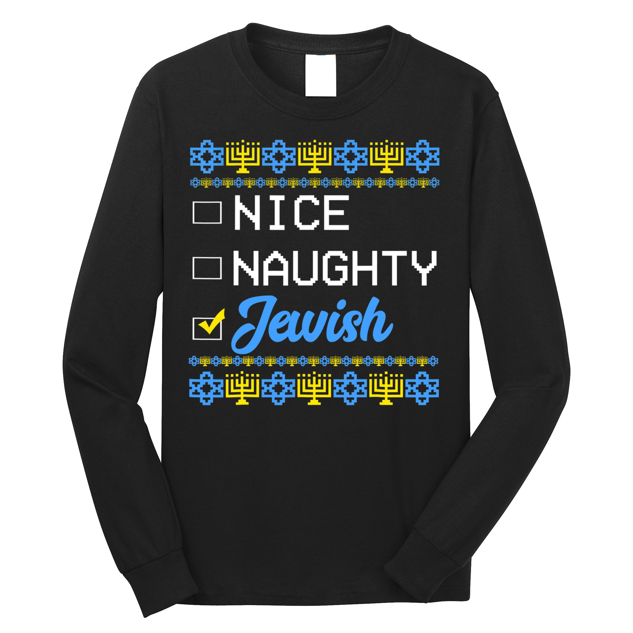 Nice Naughty Jewish Ugly Hanukkah Sweater Cute Chanukah Gift Long Sleeve Shirt