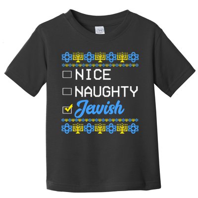 Nice Naughty Jewish Ugly Hanukkah Sweater Cute Chanukah Gift Toddler T-Shirt