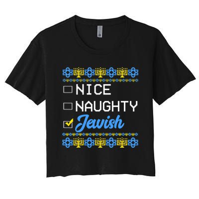 Nice Naughty Jewish Ugly Hanukkah Sweater Cute Chanukah Gift Women's Crop Top Tee