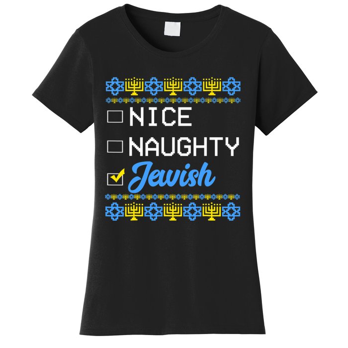 Nice Naughty Jewish Ugly Hanukkah Sweater Cute Chanukah Gift Women's T-Shirt