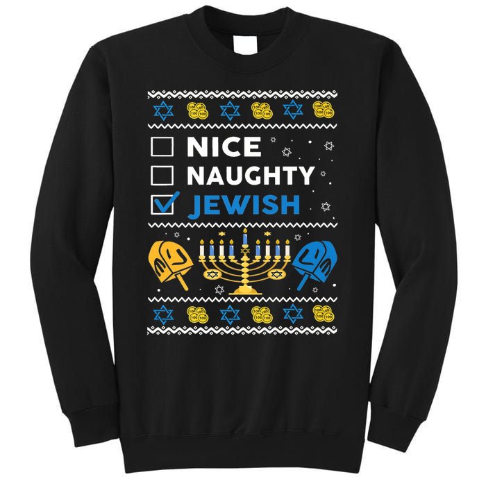 Nice Naughty Jewish Ugly Hanukkah Sweater Chanukah Jew Xmas Tall Sweatshirt