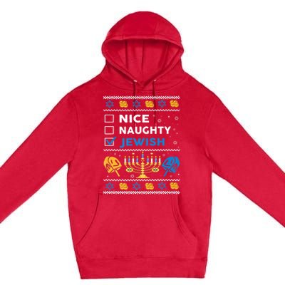 Nice Naughty Jewish Ugly Hanukkah Sweater Chanukah Jew Xmas Premium Pullover Hoodie