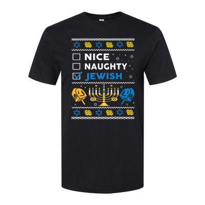 Nice Naughty Jewish Ugly Hanukkah Sweater Chanukah Jew Xmas Softstyle CVC T-Shirt