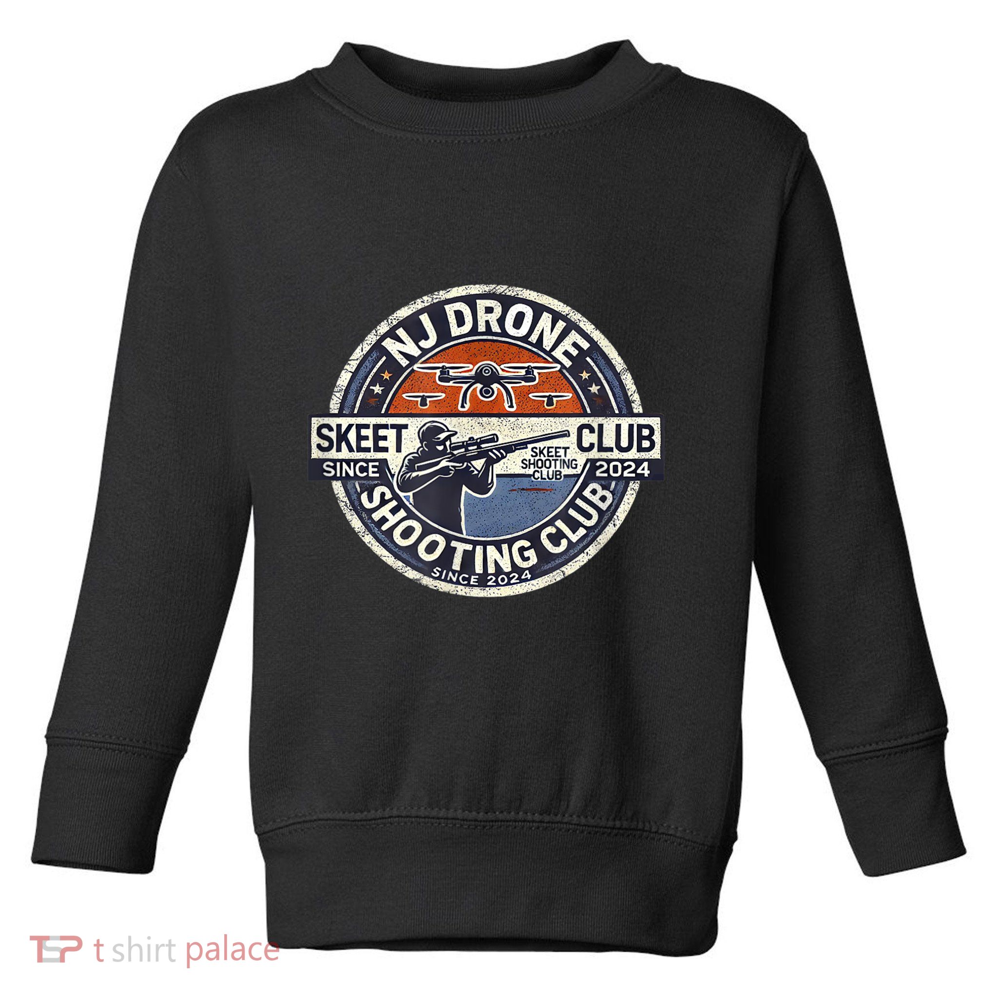 Nj New Jersey Drone Skeet Shooting Club Toddler Sweatshirt