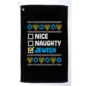 Nice Naughty Jewish Ugly Hanukkah Sweater Chanukah Jew Gift Platinum Collection Golf Towel