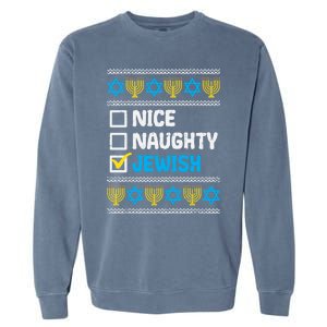 Nice Naughty Jewish Ugly Hanukkah Sweater Chanukah Jew Gift Garment-Dyed Sweatshirt