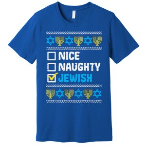 Nice Naughty Jewish Ugly Hanukkah Sweater Chanukah Jew Gift Premium T-Shirt