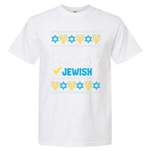 Nice Naughty Jewish Ugly Hanukkah Sweater Chanukah Jew Gift Garment-Dyed Heavyweight T-Shirt