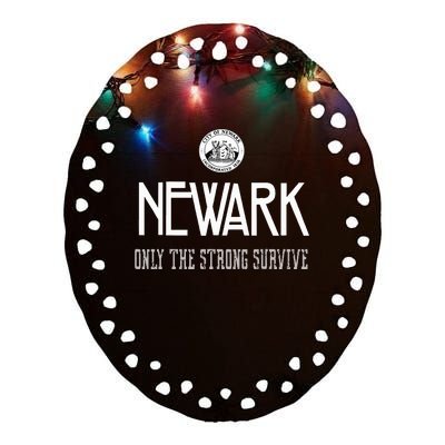 Newark New Jersey Only The Strong Survive Ceramic Oval Ornament