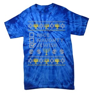 Nice Naughty Jewish Menorah Happy Hanukka Chanukah Holidays  Tie-Dye T-Shirt