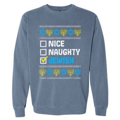 Nice Naughty Jewish Ugly Hanukkah Sweater Chanukah Jew Gift  Garment-Dyed Sweatshirt