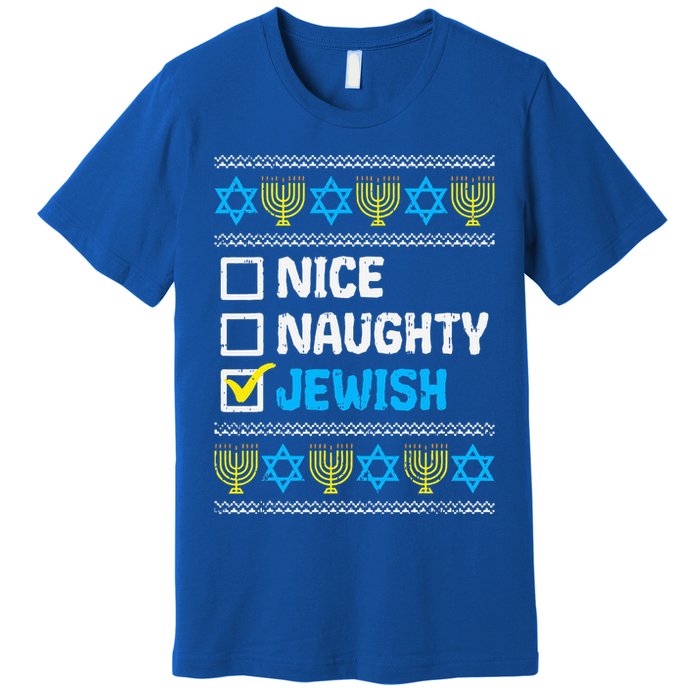 Nice Naughty Jewish Ugly Hanukkah Sweater Chanukah Jew Gift  Premium T-Shirt