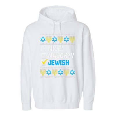 Nice Naughty Jewish Ugly Hanukkah Sweater Chanukah Jew Gift  Garment-Dyed Fleece Hoodie