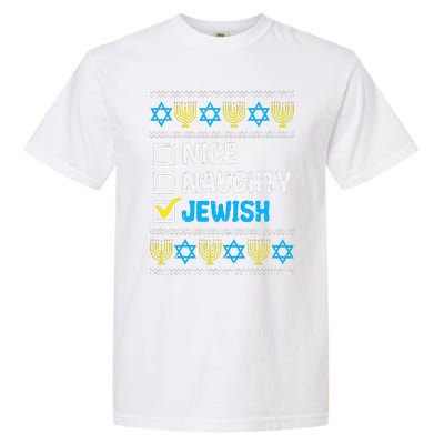 Nice Naughty Jewish Ugly Hanukkah Sweater Chanukah Jew Gift  Garment-Dyed Heavyweight T-Shirt