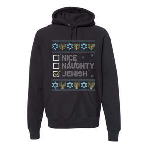 Nice Naughty Jewish Ugly Hanukkah Sweater Chanukah Jew Premium Hoodie