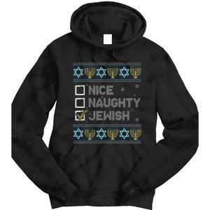 Nice Naughty Jewish Ugly Hanukkah Sweater Chanukah Jew Tie Dye Hoodie