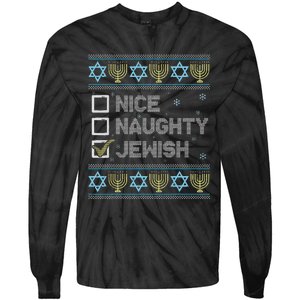 Nice Naughty Jewish Ugly Hanukkah Sweater Chanukah Jew Tie-Dye Long Sleeve Shirt