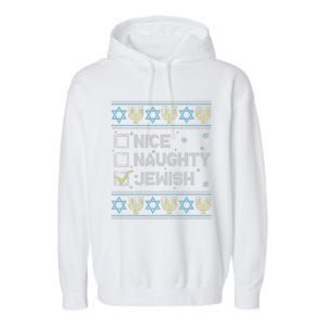 Nice Naughty Jewish Ugly Hanukkah Sweater Chanukah Jew Garment-Dyed Fleece Hoodie